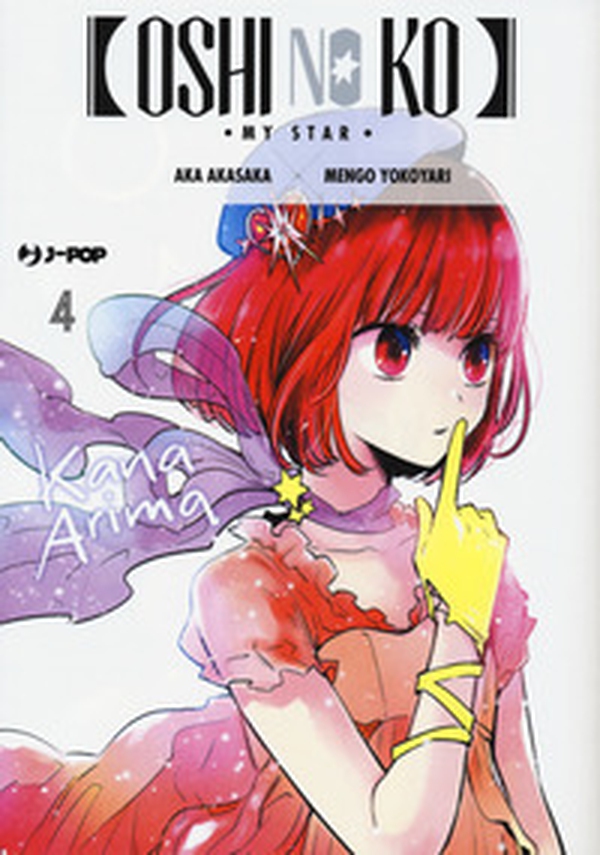 Oshi no ko. My star - Vol. 4 - Librerie.coop Oshi no ko. My star - Vol. 4 - Librerie.coop