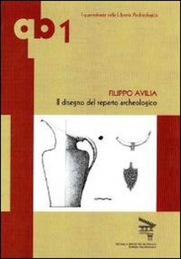 Il disegno del reperto archeologico - Librerie.coop Il disegno del reperto archeologico - Librerie.coop