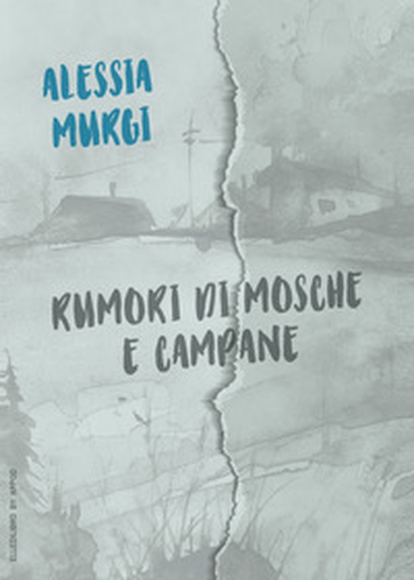 Rumori di mosche e campane - Librerie.coop Rumori di mosche e campane - Librerie.coop
