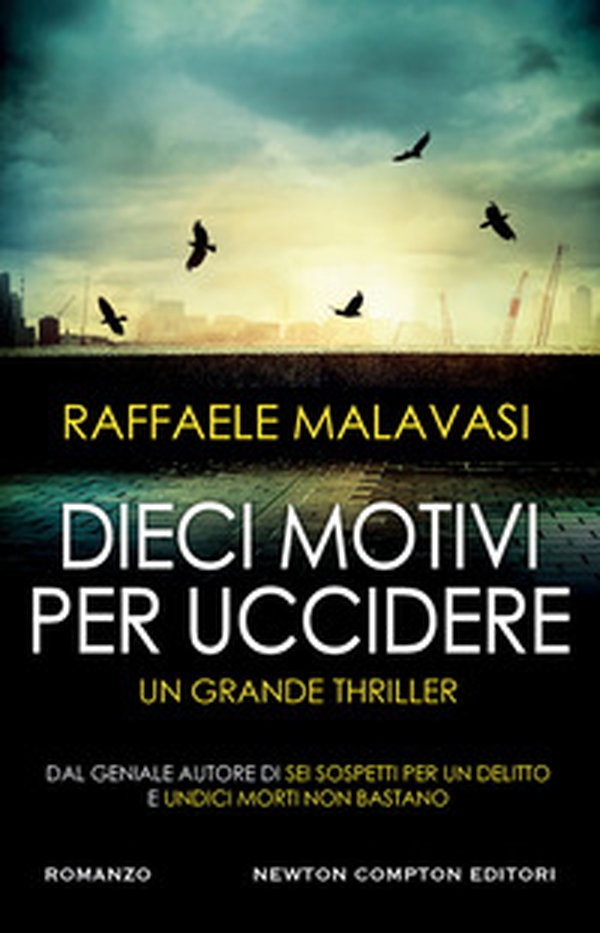 Dieci motivi per uccidere - Librerie.coop Dieci motivi per uccidere - Librerie.coop