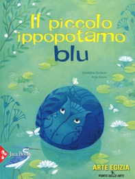 Il piccolo ippopotamo blu - Librerie.coop