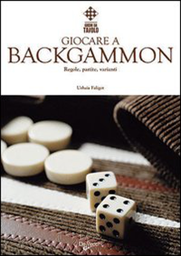 Giocare a backgammon - Librerie.coop Giocare a backgammon - Librerie.coop