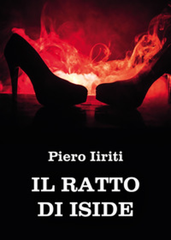 Il ratto di Iside - Librerie.coop Il ratto di Iside - Librerie.coop