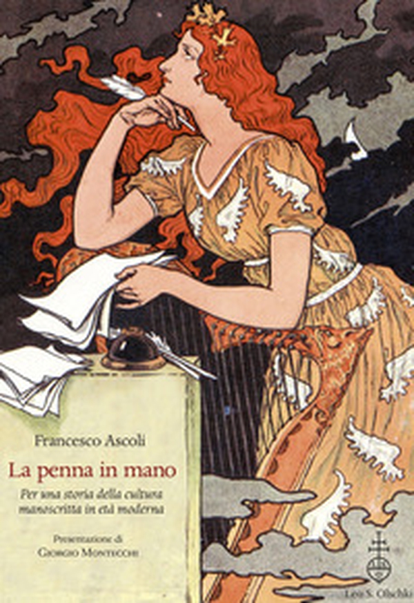 La penna in mano. Per una storia della cultura manoscritta in età moderna - Librerie.coop La penna in mano. Per una storia della cultura manoscritta in età moderna - Librerie.coop