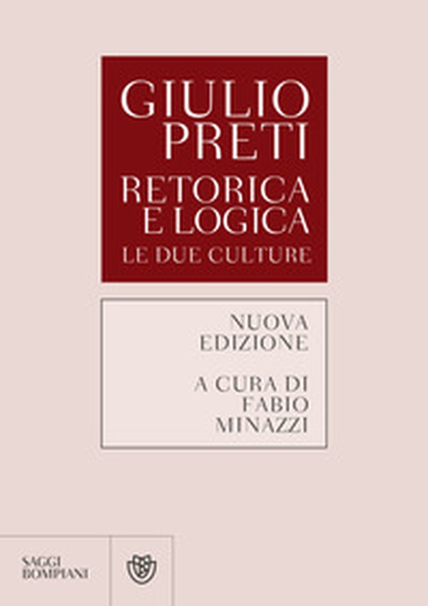 Retorica e logica. Le due culture - Librerie.coop Retorica e logica. Le due culture - Librerie.coop