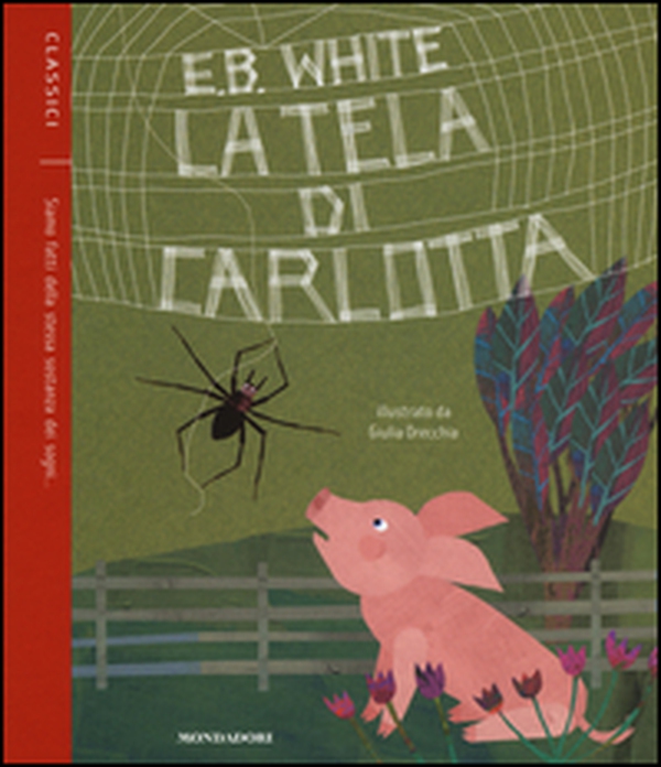 La tela di Carlotta - Librerie.coop La tela di Carlotta - Librerie.coop