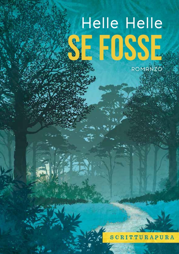 Se fosse - Librerie.coop Se fosse - Librerie.coop