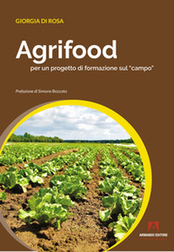 Agrifood per un progetto di formazione sul «campo» - Librerie.coop Agrifood per un progetto di formazione sul «campo» - Librerie.coop