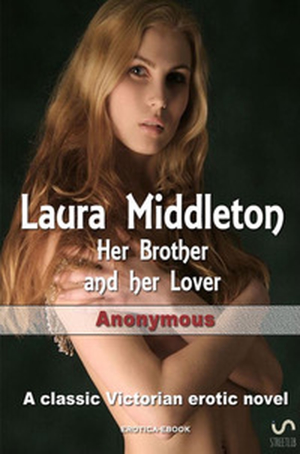 Laura Middleton: her brother and her lover - Librerie.coop Laura Middleton: her brother and her lover - Librerie.coop