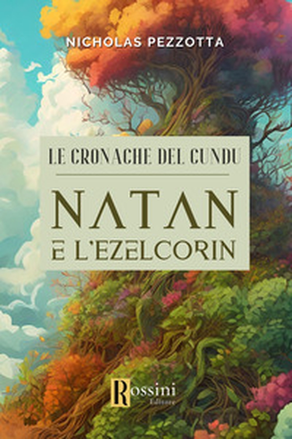 Le cronache del Cundu. Natan e l'Ezelcorin - Librerie.coop Le cronache del Cundu. Natan e l'Ezelcorin - Librerie.coop