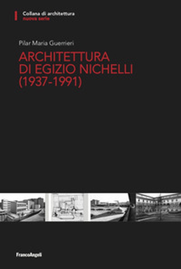 Architettura di Egizio Nichelli (1937-1991) - Librerie.coop Architettura di Egizio Nichelli (1937-1991) - Librerie.coop