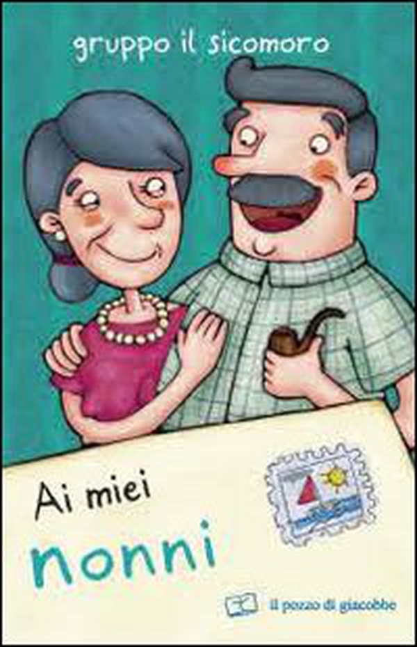Ai miei nonni - Librerie.coop Ai miei nonni - Librerie.coop