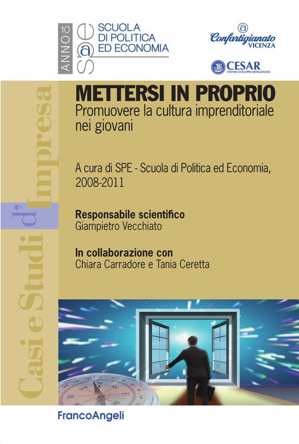 Mettersi in proprio. Promuovere la cultura imprenditoriale nei giovani - Librerie.coop Mettersi in proprio. Promuovere la cultura imprenditoriale nei giovani - Librerie.coop