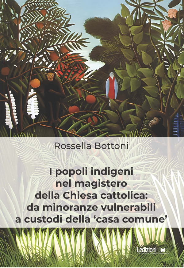 I popoli indigeni nel magistero della Chiesa cattolica - Librerie.coop I popoli indigeni nel magistero della Chiesa cattolica - Librerie.coop
