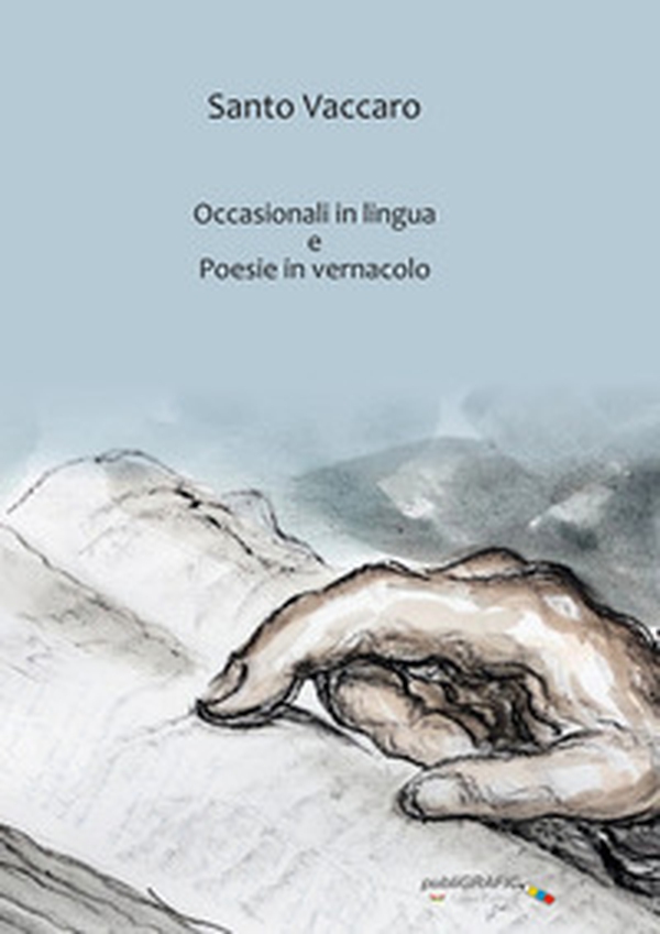Occasionali in lingua e poesie in vernacolo - Librerie.coop Occasionali in lingua e poesie in vernacolo - Librerie.coop