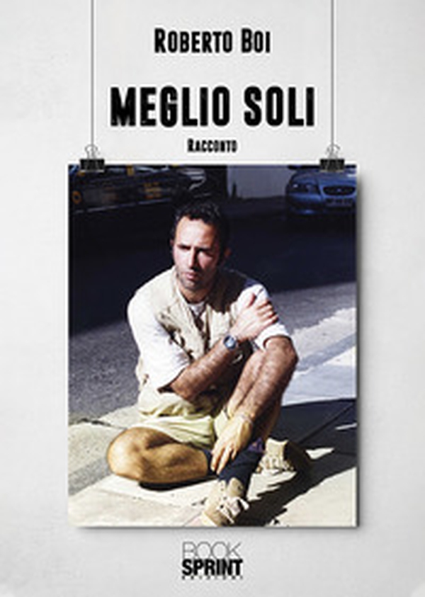 Meglio soli - Librerie.coop Meglio soli - Librerie.coop