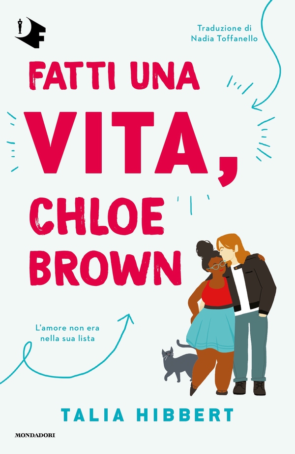 Fatti una vita, Chloe Brown - Librerie.coop Fatti una vita, Chloe Brown - Librerie.coop