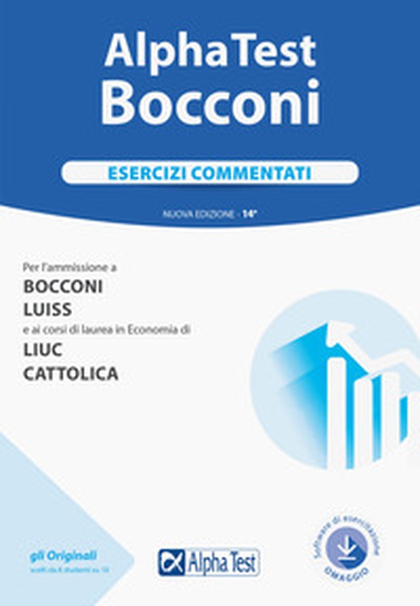 Alpha Test. Bocconi. Esercizi commentati - Librerie.coop Alpha Test. Bocconi. Esercizi commentati - Librerie.coop