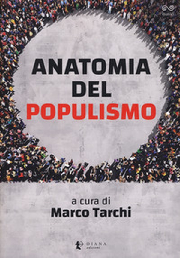 Anatomia del populismo - Librerie.coop Anatomia del populismo - Librerie.coop