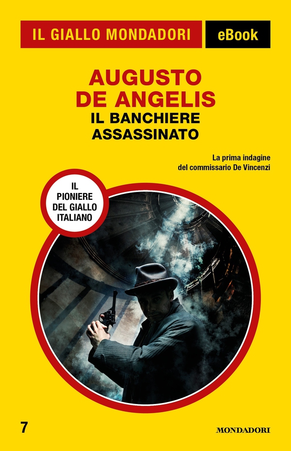 Il banchiere assassinato (Il Giallo Mondadori) - Librerie.coop Il banchiere assassinato (Il Giallo Mondadori) - Librerie.coop