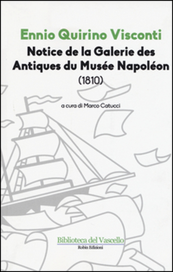 Notice de la galerie des antiques du Musée Napoléon (1810) - Librerie.coop Notice de la galerie des antiques du Musée Napoléon (1810) - Librerie.coop
