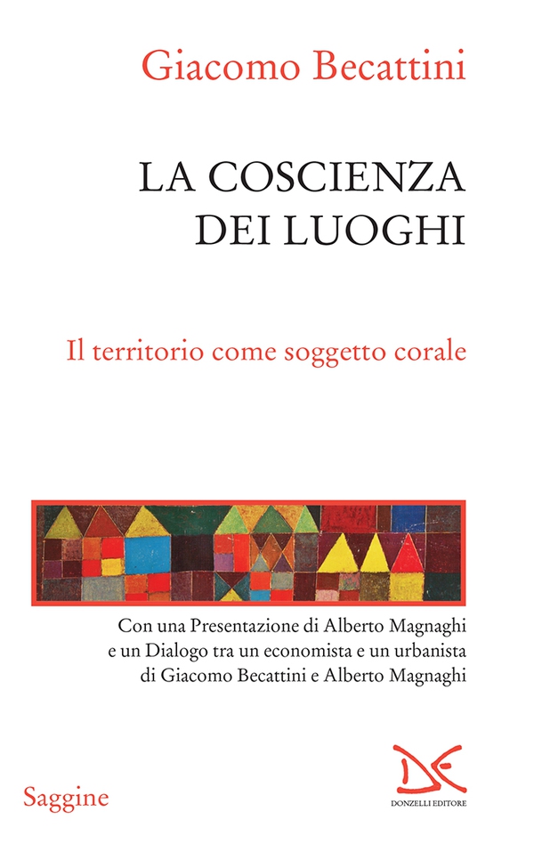 La coscienza dei luoghi - Librerie.coop La coscienza dei luoghi - Librerie.coop