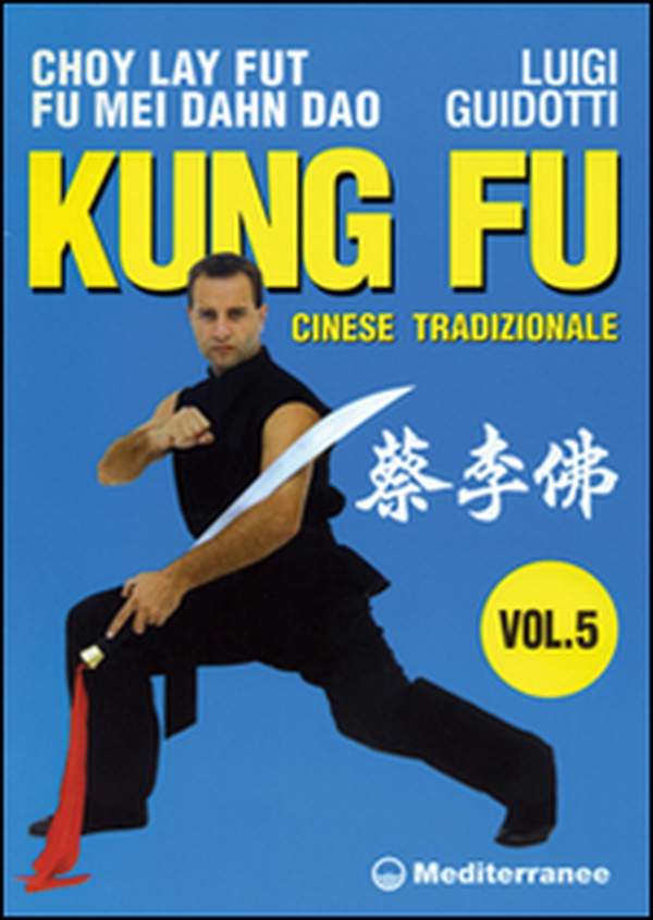 Kung fu tradizionale cinese - Librerie.coop Kung fu tradizionale cinese - Librerie.coop