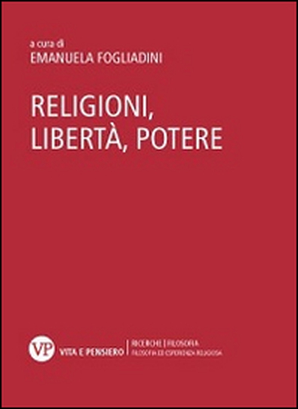 Religioni, libertà, potere - Librerie.coop Religioni, libertà, potere - Librerie.coop