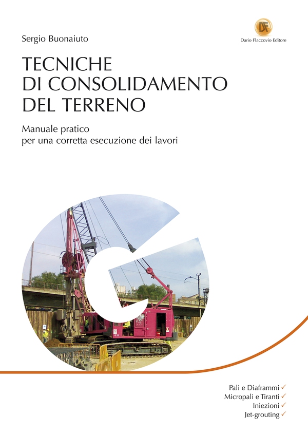 Tecniche di consolidamento del terreno - Librerie.coop Tecniche di consolidamento del terreno - Librerie.coop