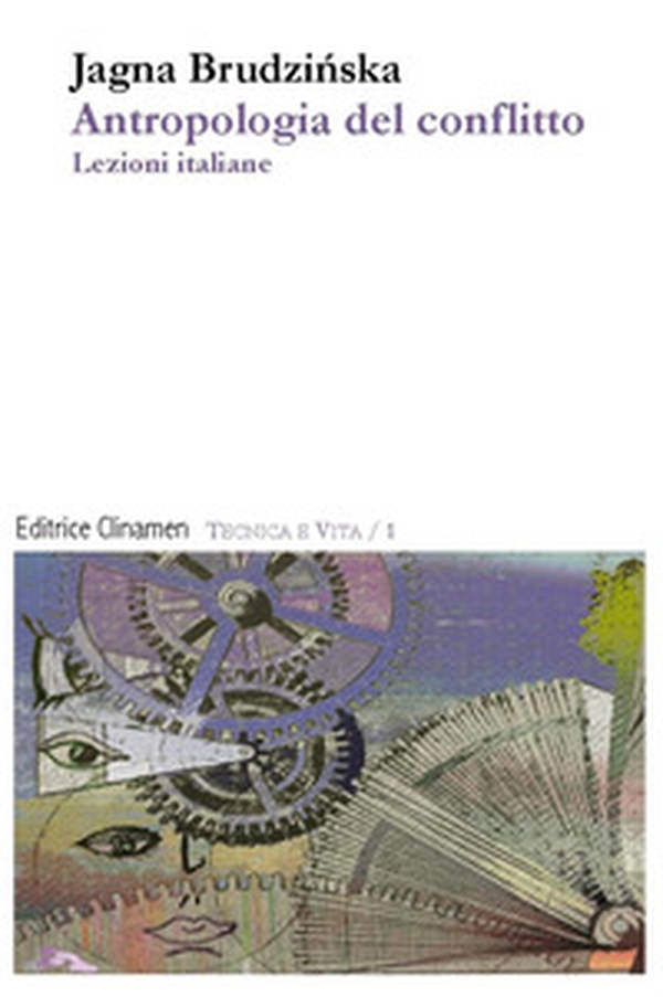 Antropologia del conflitto. Lezioni italiane - Librerie.coop Antropologia del conflitto. Lezioni italiane - Librerie.coop