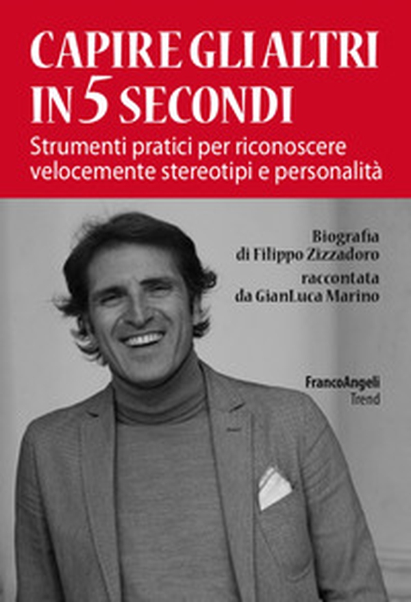 Capire gli altri in 5 secondi. Strumenti pratici per riconoscere velocemente stereotipi e personalità - Librerie.coop Capire gli altri in 5 secondi. Strumenti pratici per riconoscere velocemente stereotipi e personalità - Librerie.coop