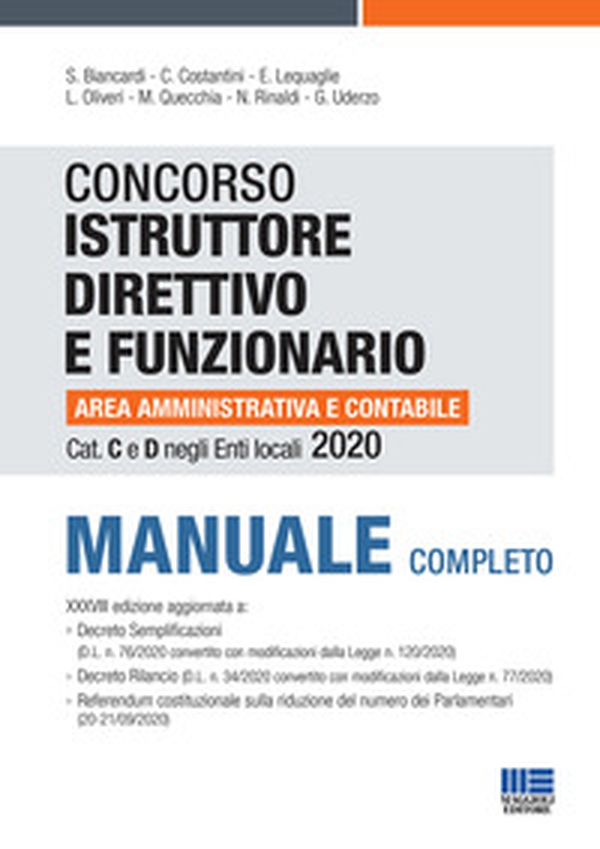 Concorso istruttore direttivo e funzionario area amministrativa e contabile. Cat C e D negli enti locali. Manuale completo - Librerie.coop Concorso istruttore direttivo e funzionario area amministrativa e contabile. Cat C e D negli enti locali. Manuale completo - Librerie.coop