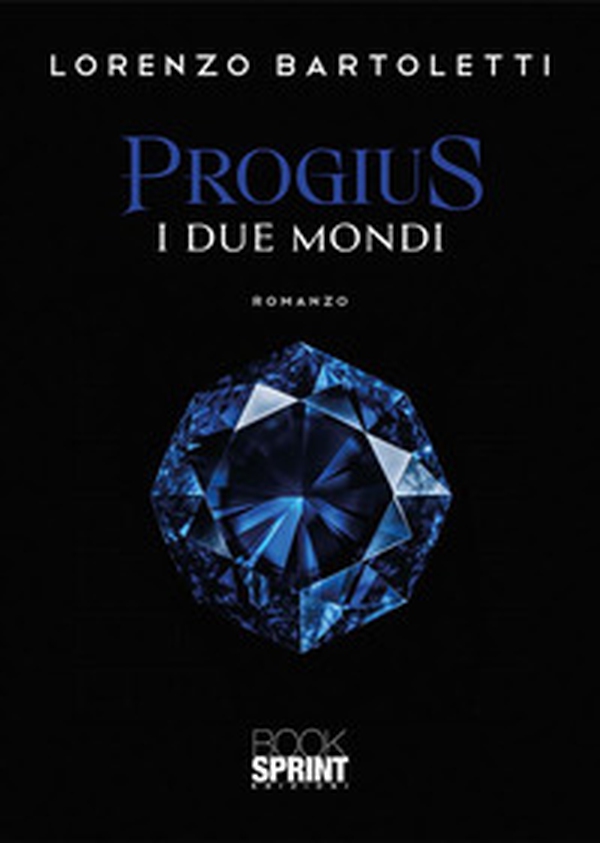 I due mondi. Progius - Librerie.coop I due mondi. Progius - Librerie.coop