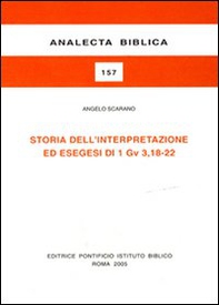 Storia dell'interpretazione ed esegesi di 1Gv 3,18-22 - Librerie.coop