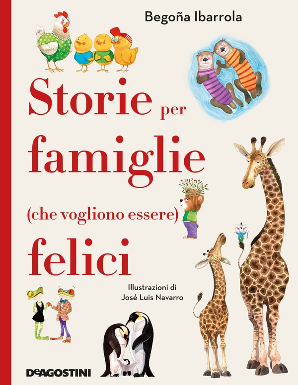 Storie per famiglie (che vogliono essere) felici - Librerie.coop Storie per famiglie (che vogliono essere) felici - Librerie.coop