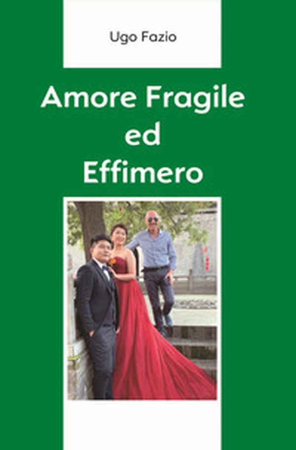 Amore fragile ed effimero - Librerie.coop Amore fragile ed effimero - Librerie.coop