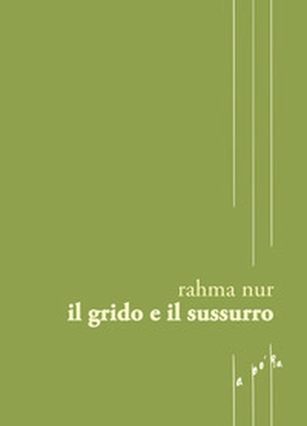 Il grido e il sussurro - Librerie.coop Il grido e il sussurro - Librerie.coop