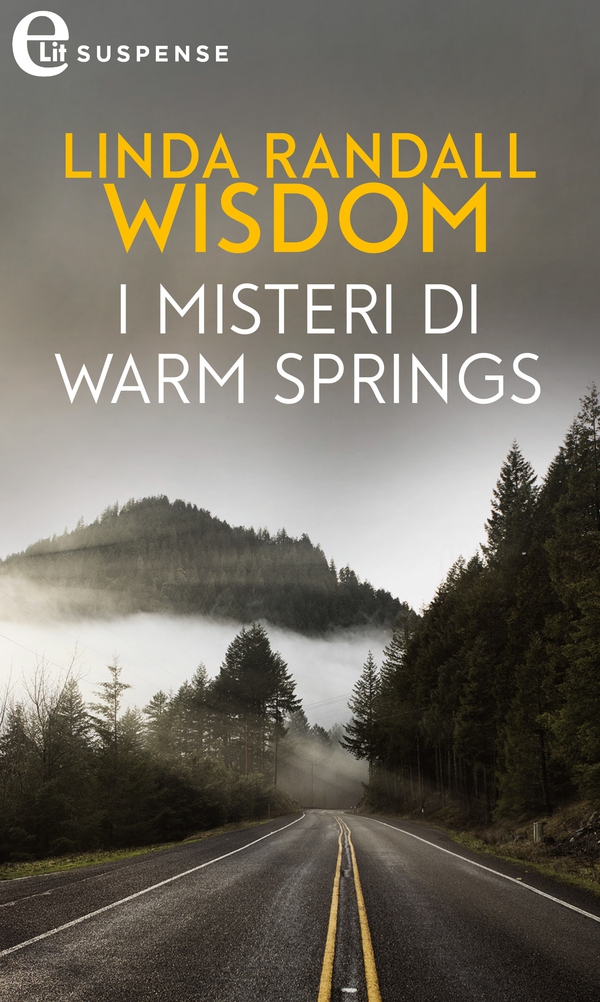 I misteri di Warm Springs (eLit) - Librerie.coop I misteri di Warm Springs (eLit) - Librerie.coop