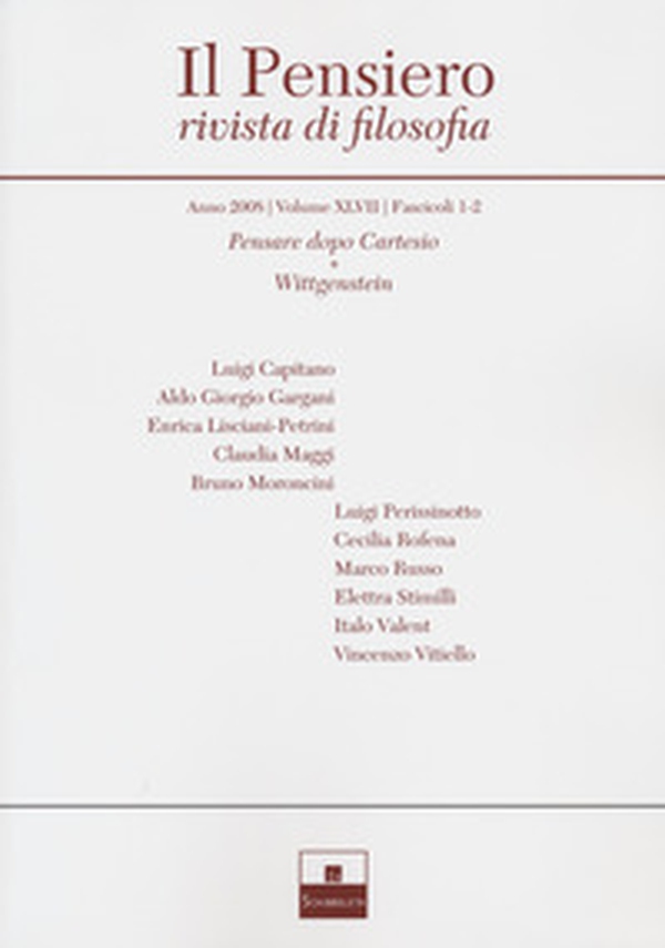 Il pensiero. Rivista di filosofia - Vol. 47 - Librerie.coop Il pensiero. Rivista di filosofia - Vol. 47 - Librerie.coop