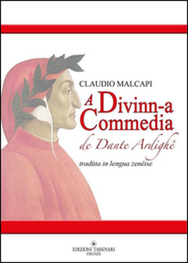 A Divinn-a Commedia de Dante Ardighê. Testo genovese - Librerie.coop A Divinn-a Commedia de Dante Ardighê. Testo genovese - Librerie.coop