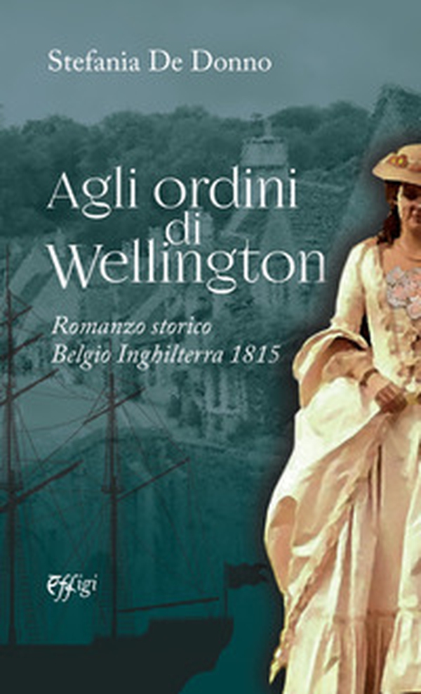 Agli ordini di Wellington - Librerie.coop Agli ordini di Wellington - Librerie.coop