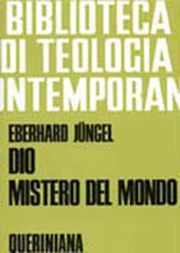 Dio, mistero del mondo. Per una fondazione della teologia del crocifisso nella disputa fra teismo e ateismo (BTC 042) - Librerie.coop Dio, mistero del mondo. Per una fondazione della teologia del crocifisso nella disputa fra teismo e ateismo (BTC 042) - Librerie.coop