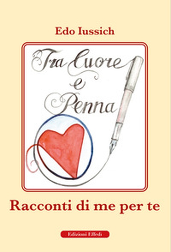 Tra cuore e penna. Racconti di te per me - Librerie.coop Tra cuore e penna. Racconti di te per me - Librerie.coop