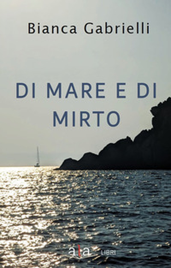 Di mare e di mirto - Librerie.coop Di mare e di mirto - Librerie.coop