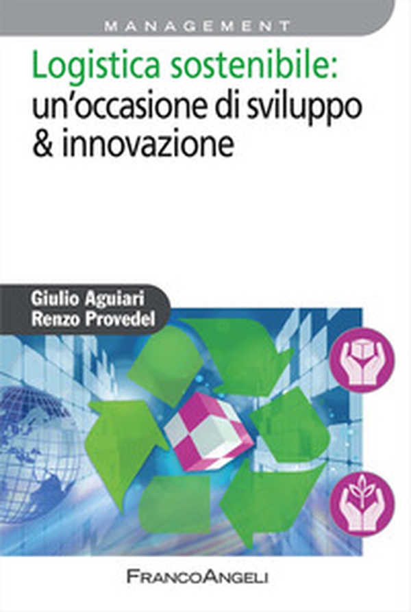 Logistica sostenibile: un'occasione di sviluppo & innovazione - Librerie.coop Logistica sostenibile: un'occasione di sviluppo & innovazione - Librerie.coop