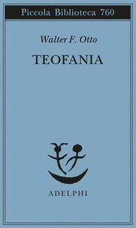 Teofania. Lo spirito della religione greca antica - Librerie.coop
