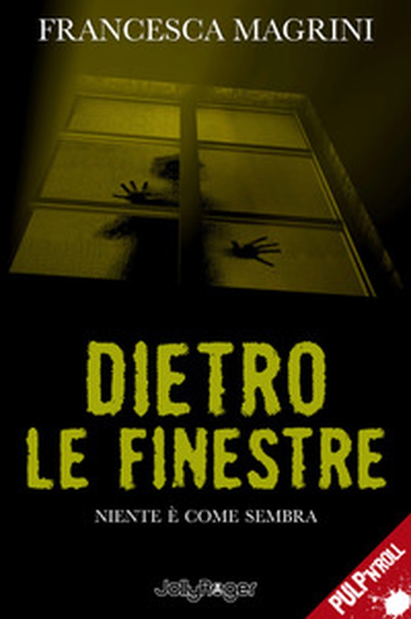 Dietro le finestre. Niente è come sembra - Librerie.coop Dietro le finestre. Niente è come sembra - Librerie.coop