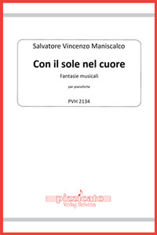 Con il sole nel cuore. Fantasie musicali per pianoforte - Librerie.coop Con il sole nel cuore. Fantasie musicali per pianoforte - Librerie.coop