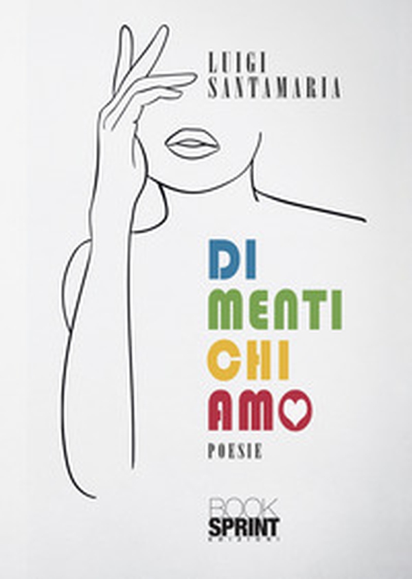 Dimentichiamo - Librerie.coop Dimentichiamo - Librerie.coop