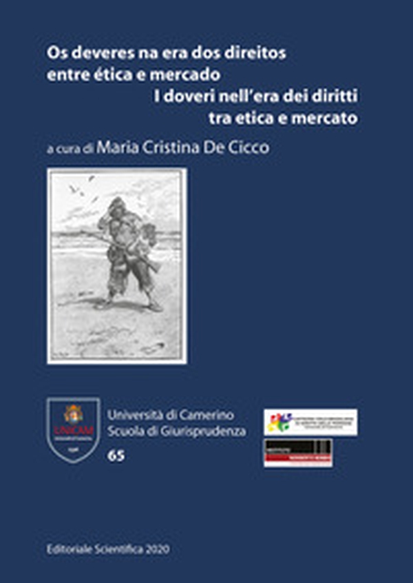 Os deveres na era dos direitos entre ética e mercado-I doveri nell'era dei diritti tra etica e mercato - Librerie.coop Os deveres na era dos direitos entre ética e mercado-I doveri nell'era dei diritti tra etica e mercato - Librerie.coop